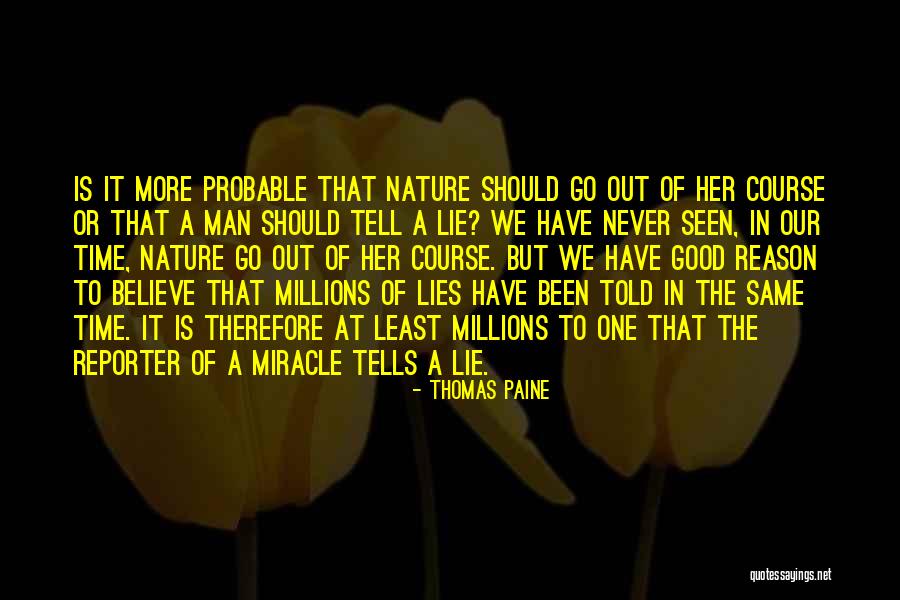 Lies We Believe Quotes By Thomas Paine