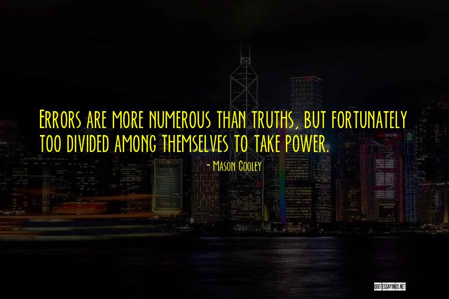 Liesa Dornan Quotes By Mason Cooley Liesa Dornan Quotes By Mason Cooley