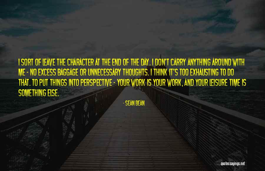 Liesa Leicht Quotes By Sean Bean Liesa Leicht Quotes By Sean Bean