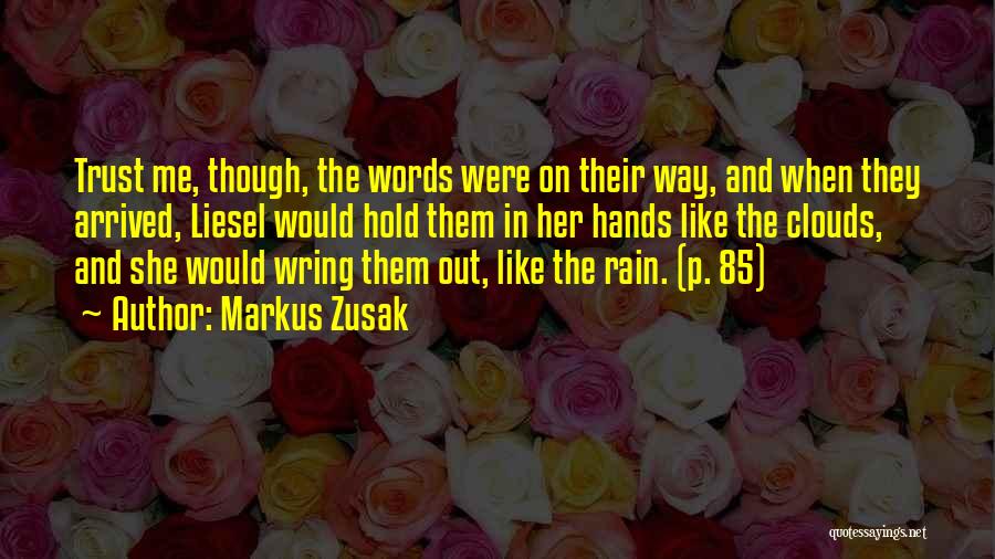 Liesel Reading Quotes By Markus Zusak