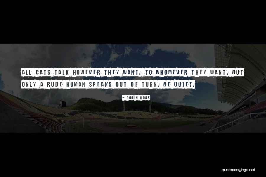 Lieser Art Quotes By Robin Hobb Lieser Art Quotes By Robin Hobb