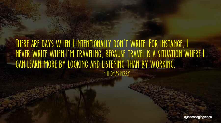 Liesikappeli Quotes By Thomas Perry Liesikappeli Quotes By Thomas Perry
