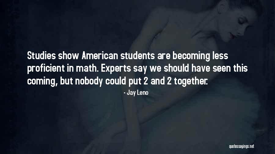 Liesikupu Quotes By Jay Leno Liesikupu Quotes By Jay Leno