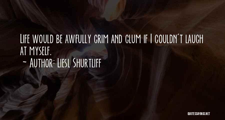 Liesl Shurtliff Quotes 1123147