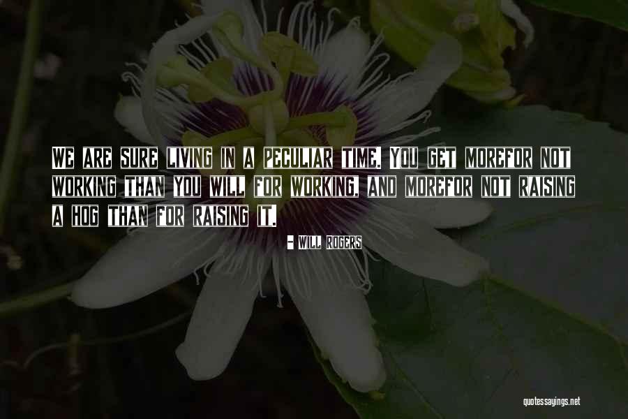 Lietas Kas Quotes By Will Rogers Lietas Kas Quotes By Will Rogers