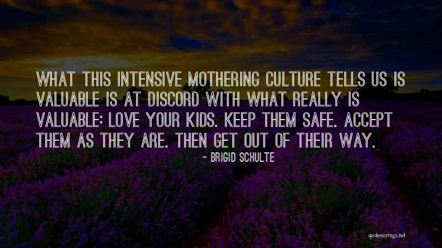 Lietash Quotes By Brigid Schulte Lietash Quotes By Brigid Schulte