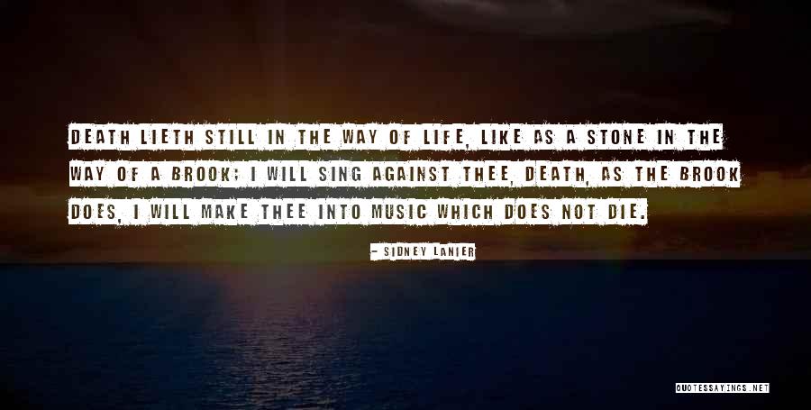 Lieth Quotes By Sidney Lanier Lieth Quotes By Sidney Lanier