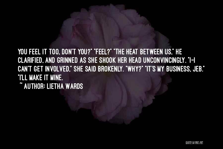 Lietha Wards Quotes 272558