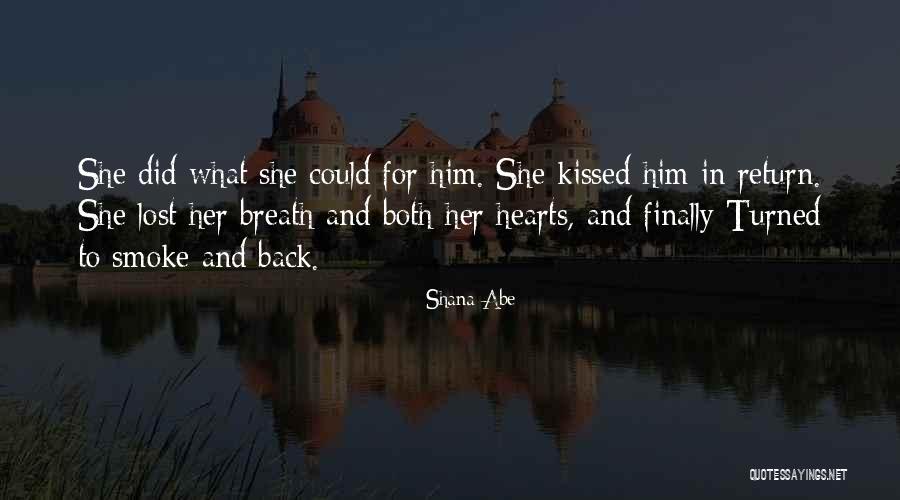Liether Quotes By Shana Abe Liether Quotes By Shana Abe