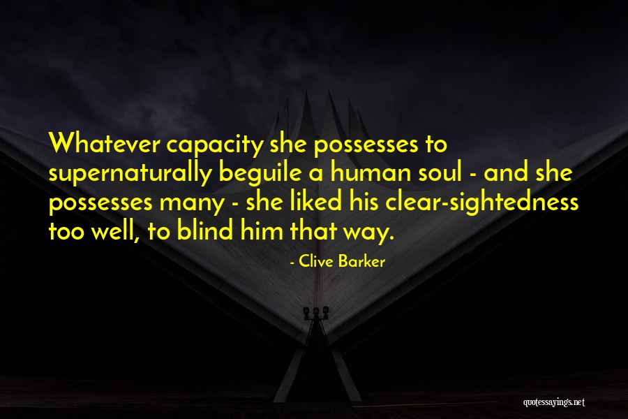Lietzke Quotes By Clive Barker Lietzke Quotes By Clive Barker