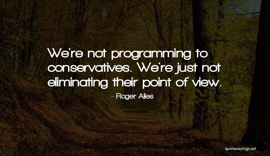 Lieutenant Colonel Stuart Kidder Quotes By Roger Ailes Lieutenant Colonel Stuart Kidder Quotes By Roger Ailes