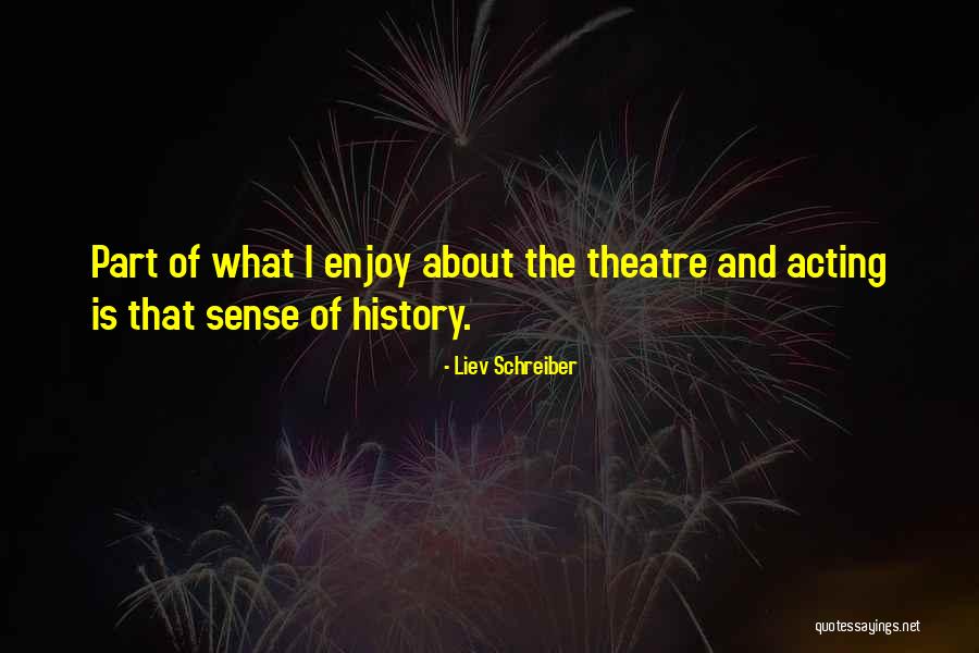 Liev Schreiber Quotes 1211430 Liev Schreiber Quotes 1211430