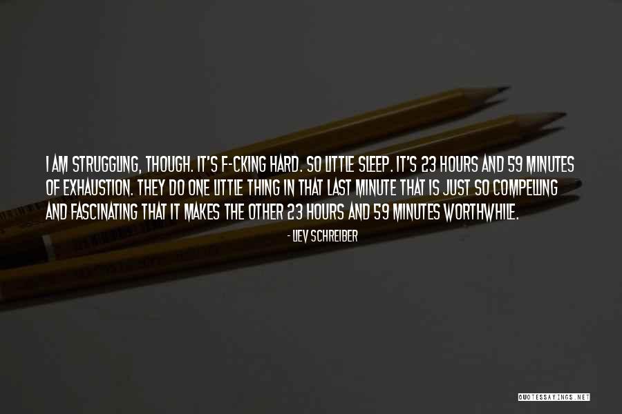 Liev Schreiber Quotes 172553 Liev Schreiber Quotes 172553