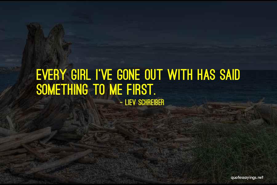 Liev Schreiber Quotes 1899908 Liev Schreiber Quotes 1899908