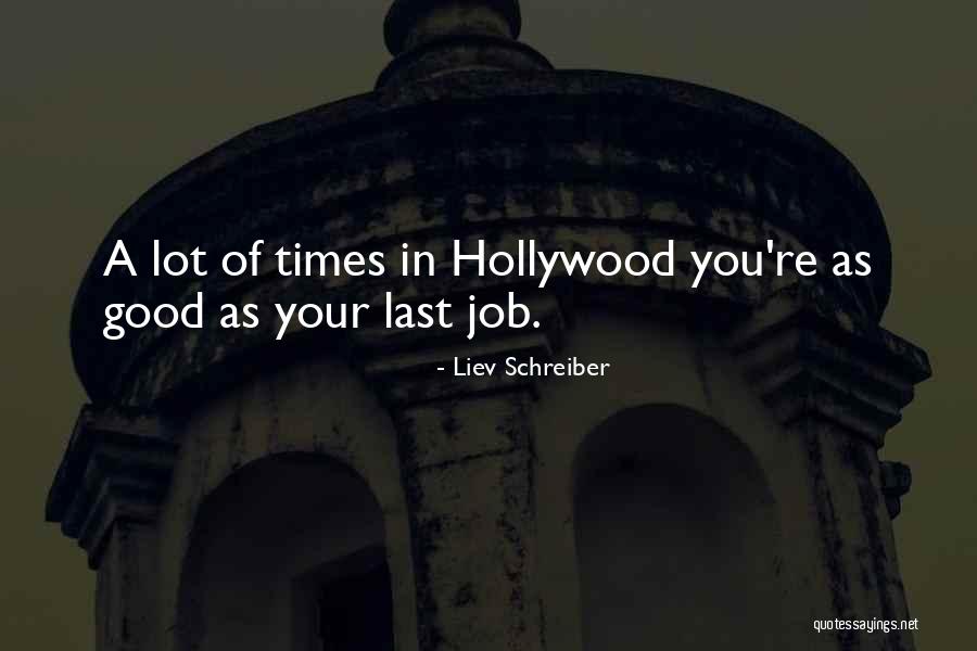 Liev Schreiber Quotes 832391