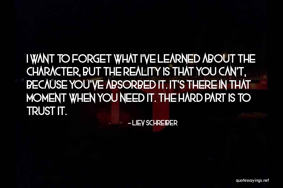 Liev Schreiber Quotes 974039 Liev Schreiber Quotes 974039