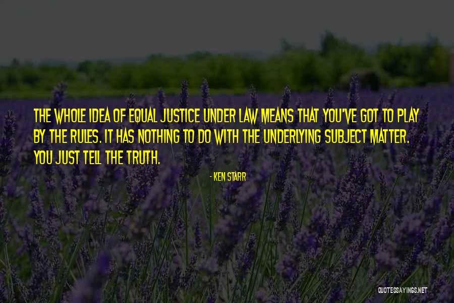 Lievens Fietsen Quotes By Ken Starr Lievens Fietsen Quotes By Ken Starr