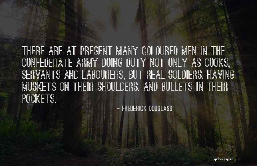 Lievin Muhiteka Quotes By Frederick Douglass Lievin Muhiteka Quotes By Frederick Douglass