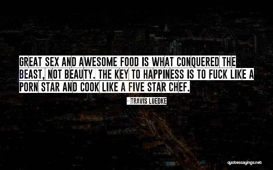 Life 101 Quotes By Travis Luedke Life 101 Quotes By Travis Luedke