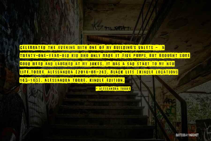 Life 2014 Quotes By Alessandra Torre Life 2014 Quotes By Alessandra Torre