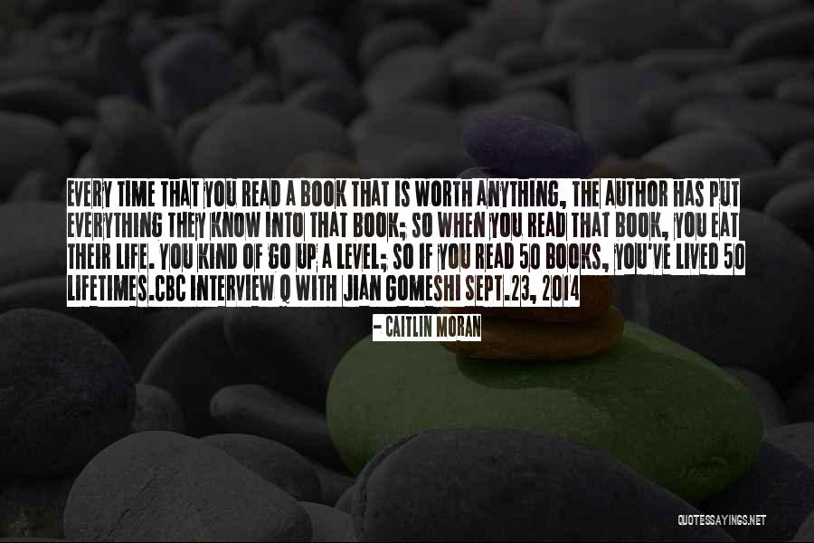 Life 2014 Quotes By Caitlin Moran Life 2014 Quotes By Caitlin Moran