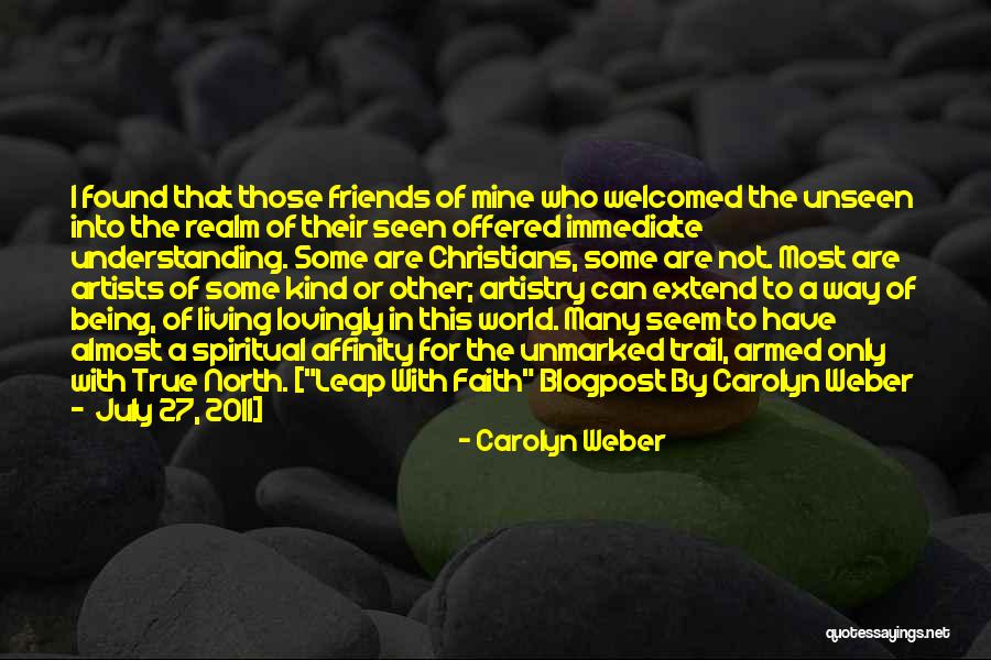 Life 27 Quotes By Carolyn Weber Life 27 Quotes By Carolyn Weber