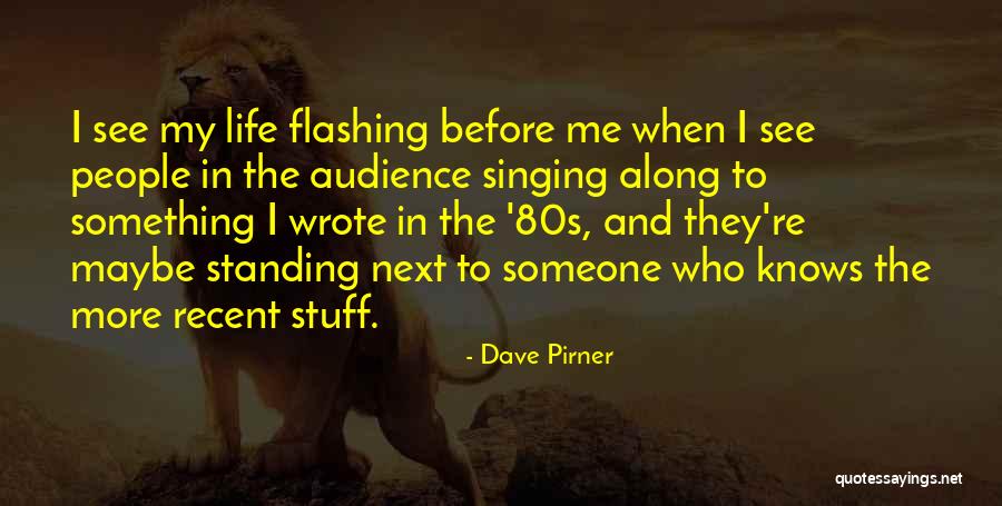 Life 80s Quotes By Dave Pirner Life 80s Quotes By Dave Pirner