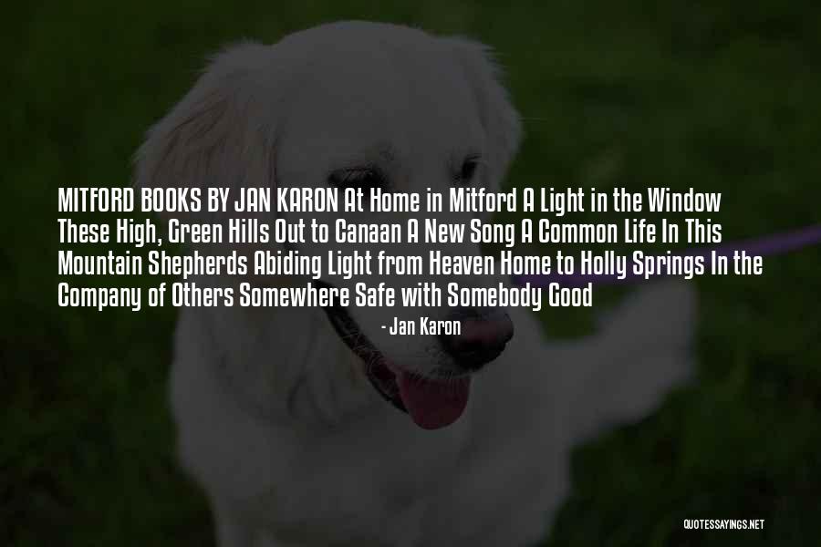 Life Abiding Quotes By Jan Karon Life Abiding Quotes By Jan Karon