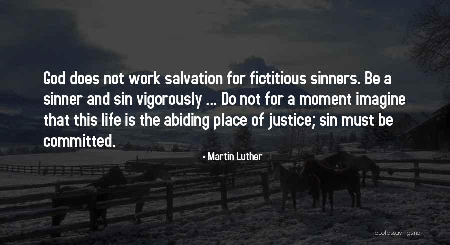 Life Abiding Quotes By Martin Luther Life Abiding Quotes By Martin Luther