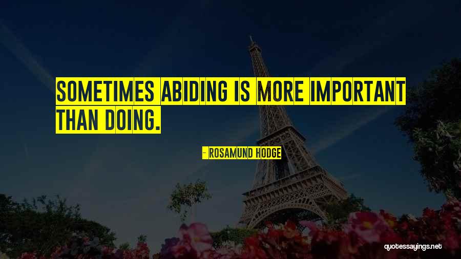 Life Abiding Quotes By Rosamund Hodge Life Abiding Quotes By Rosamund Hodge