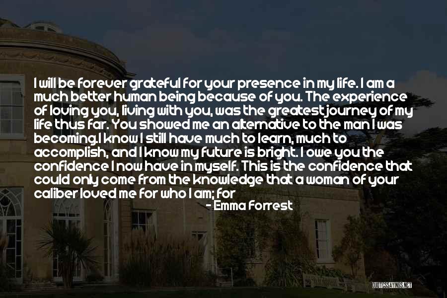 Life About Happiness Quotes By Emma Forrest Life About Happiness Quotes By Emma Forrest