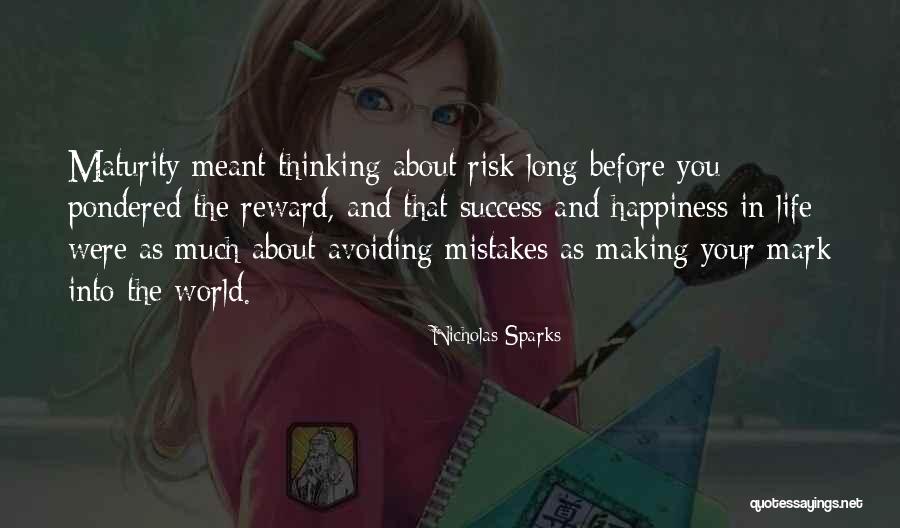 Life About Happiness Quotes By Nicholas Sparks Life About Happiness Quotes By Nicholas Sparks