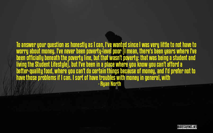 Life About Happiness Quotes By Ryan North Life About Happiness Quotes By Ryan North