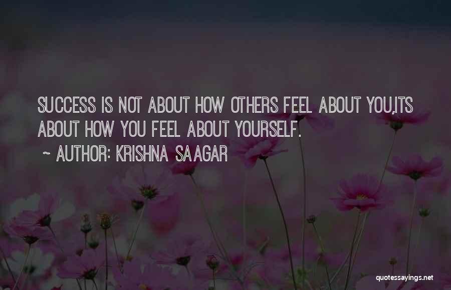 Life About Success Quotes By Krishna Saagar