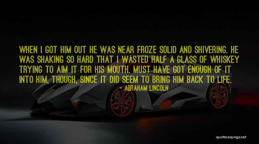 Life Abraham Lincoln Quotes By Abraham Lincoln Life Abraham Lincoln Quotes By Abraham Lincoln