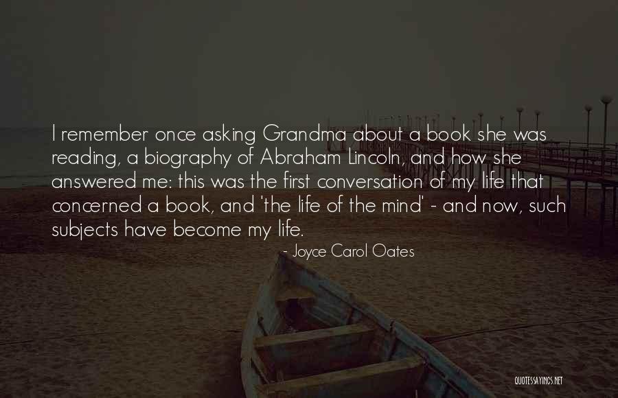 Life Abraham Lincoln Quotes By Joyce Carol Oates Life Abraham Lincoln Quotes By Joyce Carol Oates