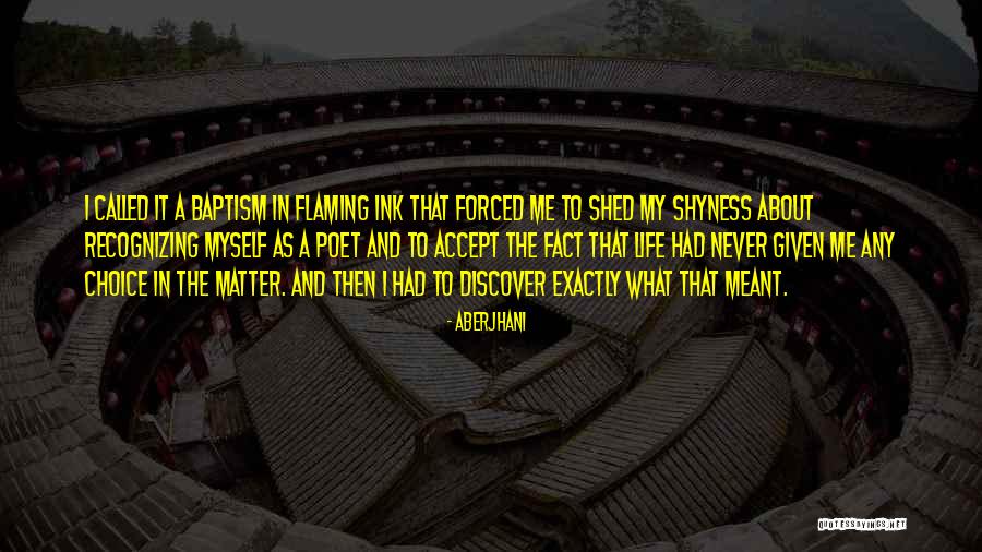 Life Acceptance Quotes By Aberjhani Life Acceptance Quotes By Aberjhani