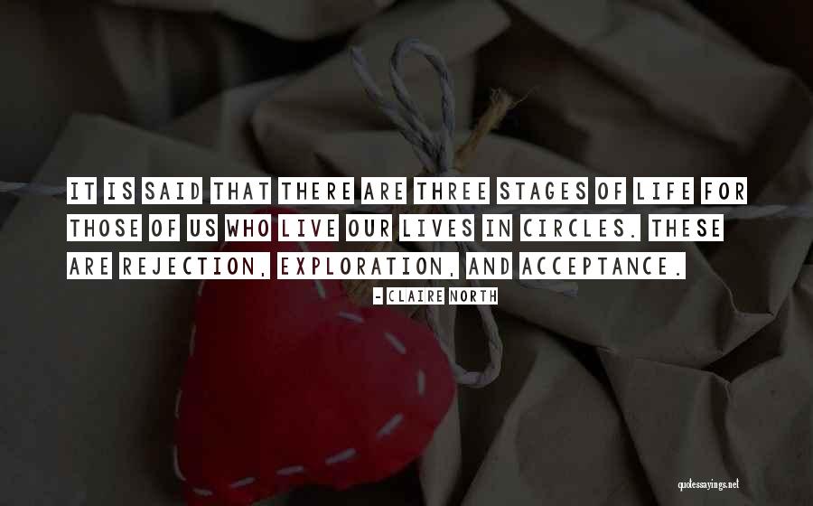 Life Acceptance Quotes By Claire North Life Acceptance Quotes By Claire North