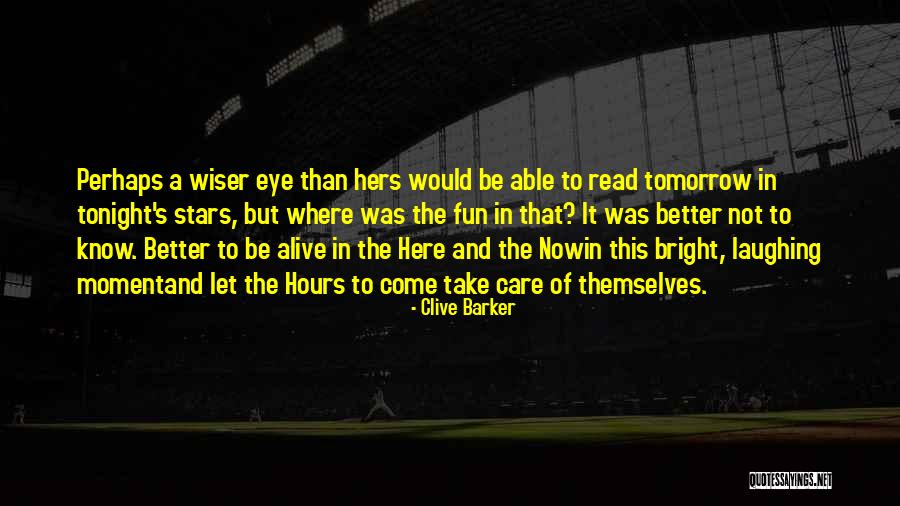 Life Acceptance Quotes By Clive Barker Life Acceptance Quotes By Clive Barker