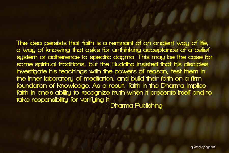 Life Acceptance Quotes By Dharma Publishing Life Acceptance Quotes By Dharma Publishing
