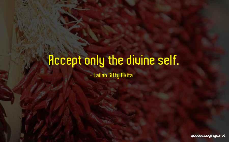 Life Acceptance Quotes By Lailah Gifty Akita Life Acceptance Quotes By Lailah Gifty Akita