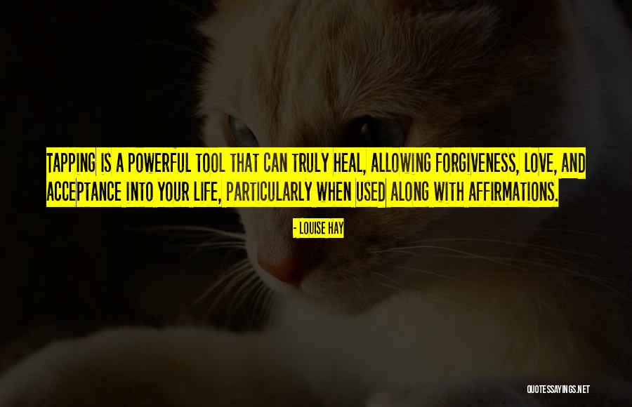Life Acceptance Quotes By Louise Hay Life Acceptance Quotes By Louise Hay