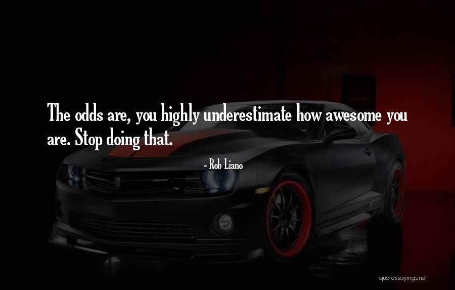 Life Acceptance Quotes By Rob Liano Life Acceptance Quotes By Rob Liano