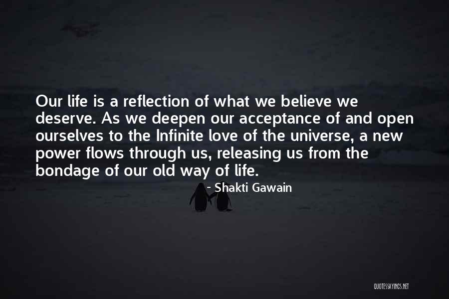 Life Acceptance Quotes By Shakti Gawain