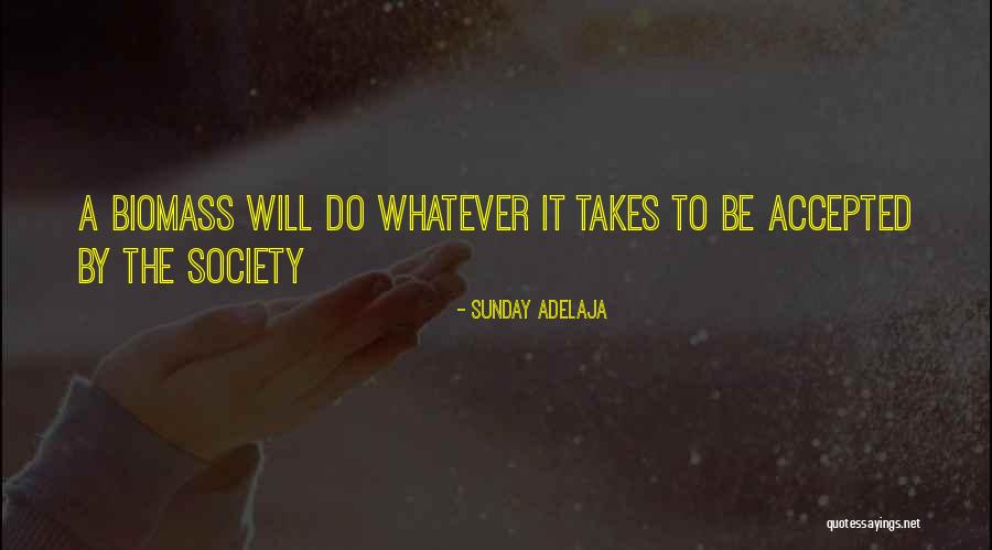 Life Acceptance Quotes By Sunday Adelaja Life Acceptance Quotes By Sunday Adelaja