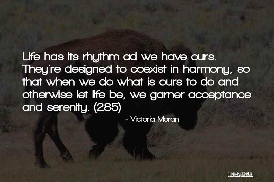 Life Acceptance Quotes By Victoria Moran Life Acceptance Quotes By Victoria Moran