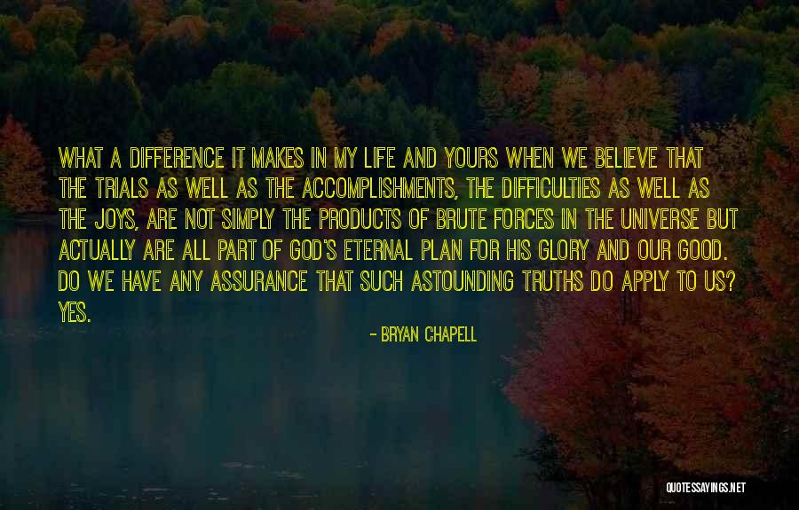 Life Accomplishments Quotes By Bryan Chapell Life Accomplishments Quotes By Bryan Chapell