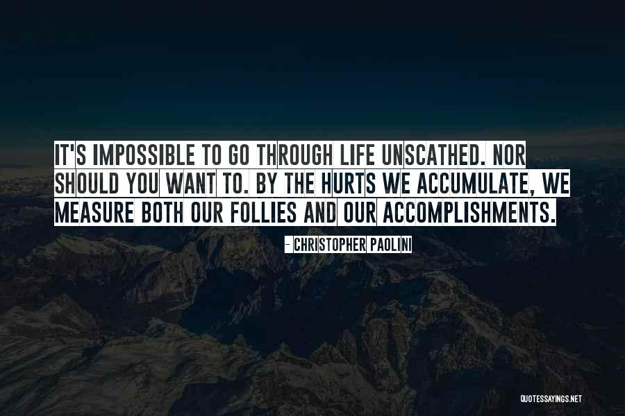 Life Accomplishments Quotes By Christopher Paolini Life Accomplishments Quotes By Christopher Paolini