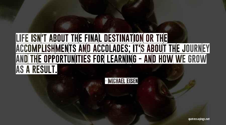 Life Accomplishments Quotes By Michael Eisen Life Accomplishments Quotes By Michael Eisen
