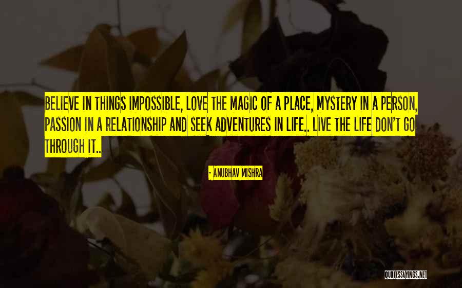 Life Adventures Quotes By Anubhav Mishra